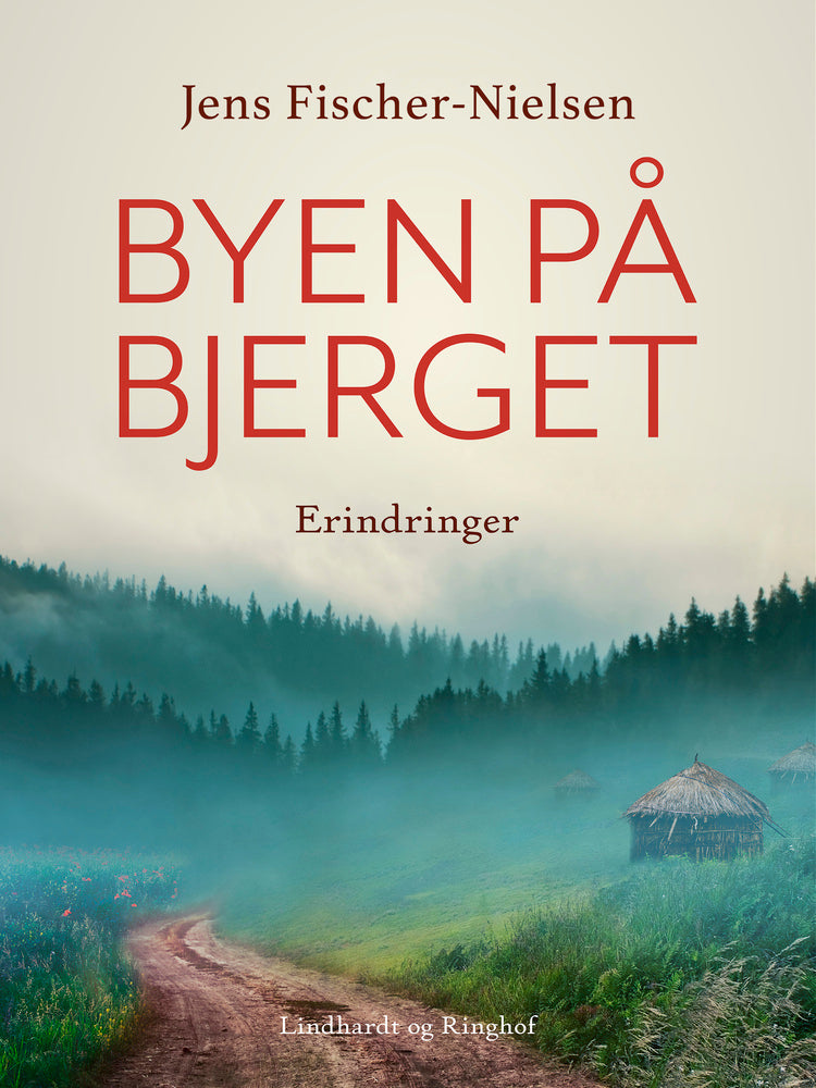 Byen på bjerget