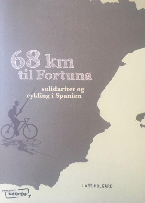 68 kilometer til Fortuna