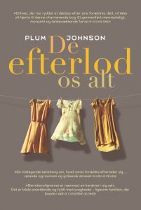 De efterlod os alt