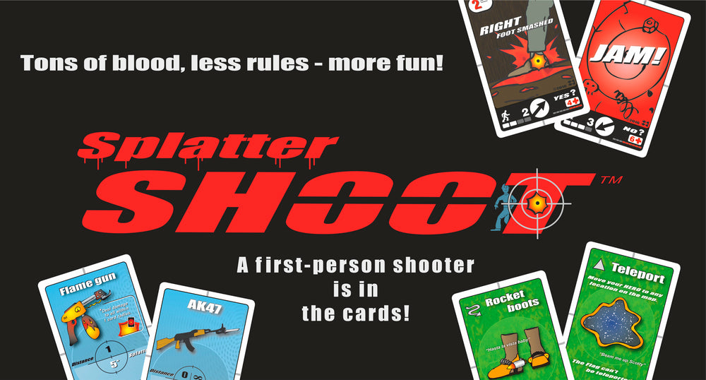 Splatter shoot