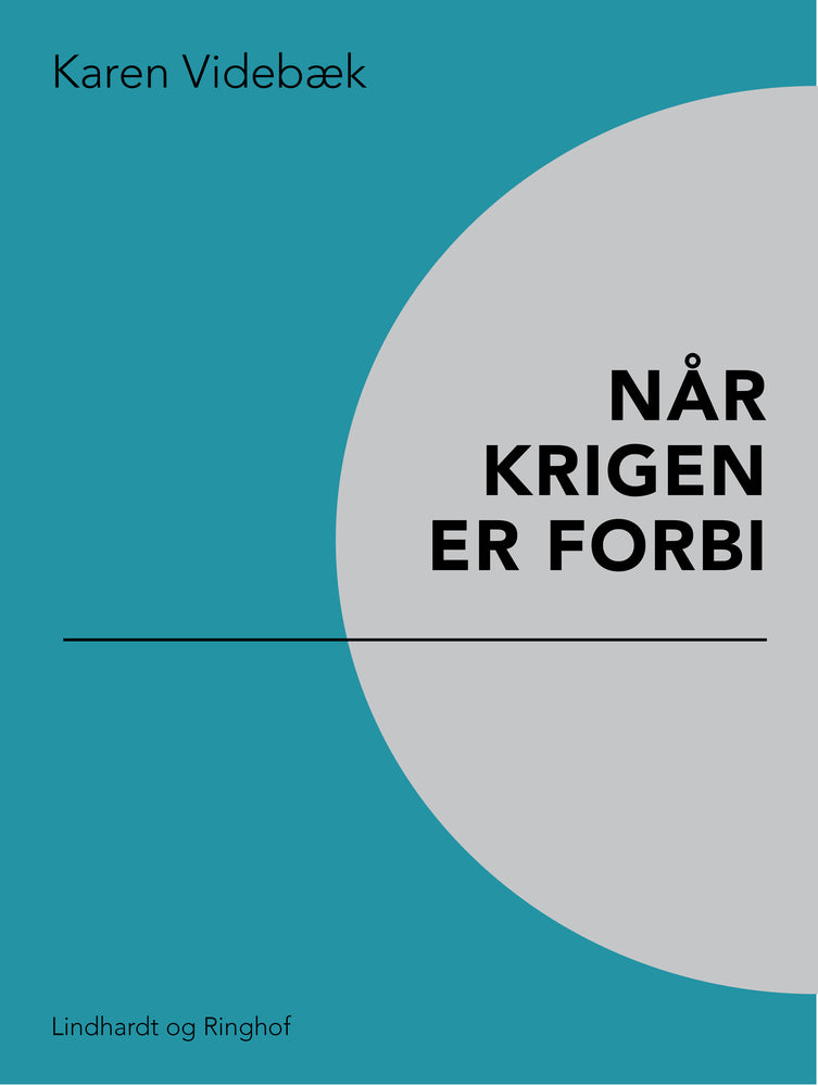 Når krigen er forbi