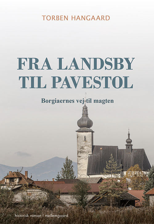 Fra landsby til pavestol