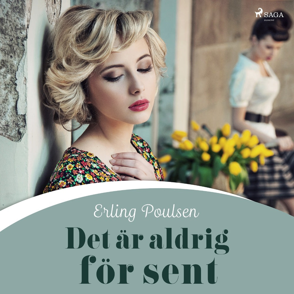 Det är aldrig för sent