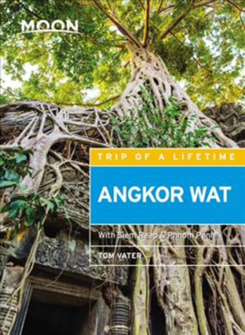 Angkor Wat: Including Siem Reap & Phnom Penh