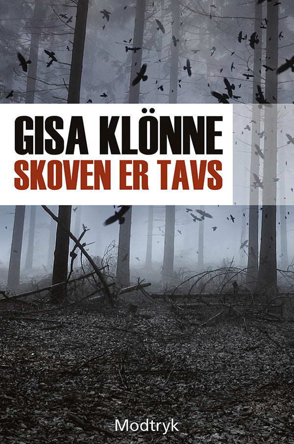 Skoven er tavs