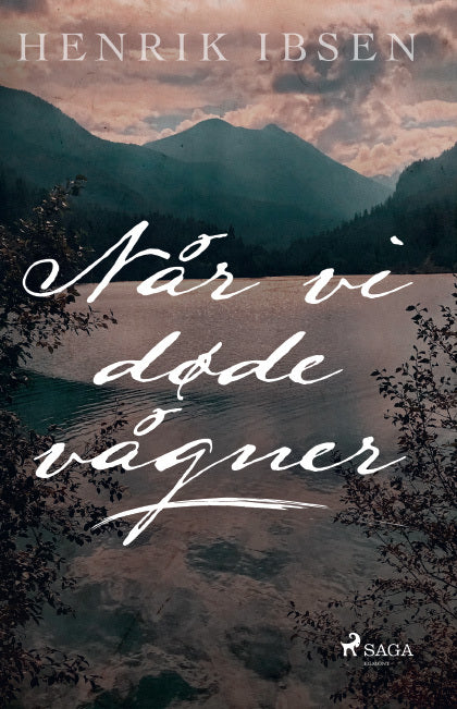 Når vi døde vågner