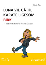 Luna vil gå til karate lige som Birk - 3