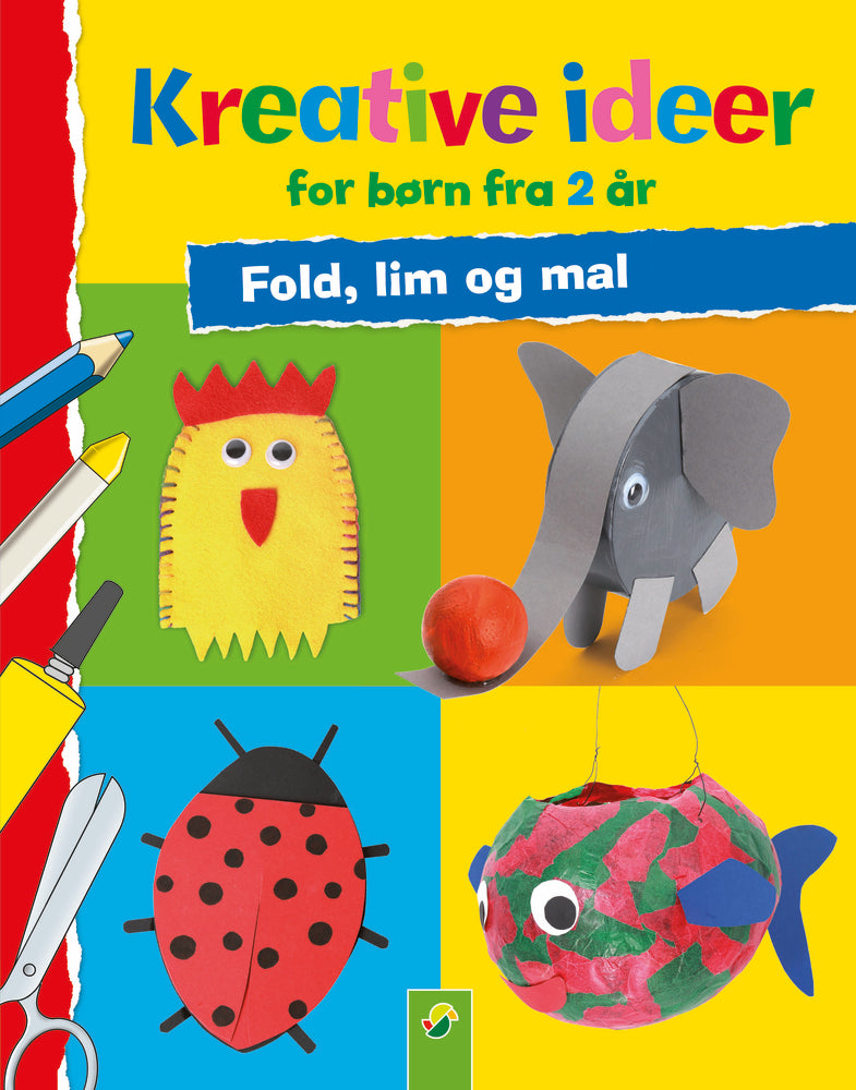 KREATIVE IDEER FOR BØRN FRA 2 ÅR