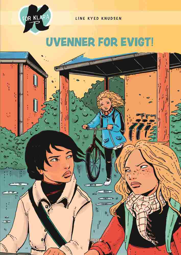 K for Klara (18) - Uvenner for evigt!