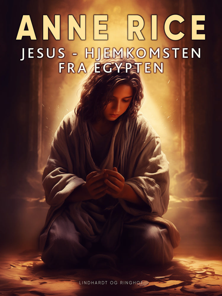 Jesus: Hjemkomsten fra Egypten