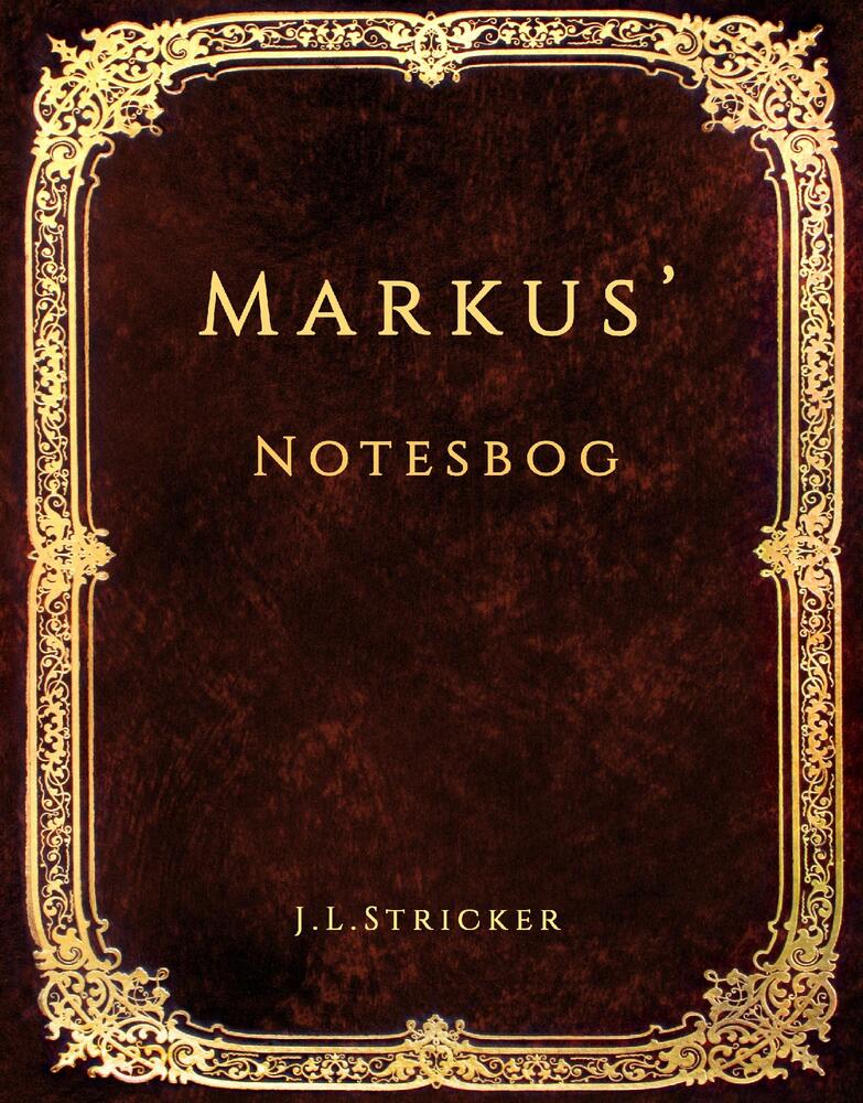 Mysterier på Hvidegaard - Markus' notesbog