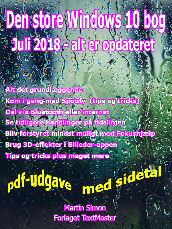 Den store Windows 10 bog (juli 2018)