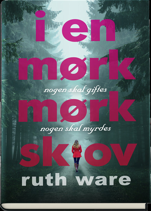 I en mørk, mørk skov