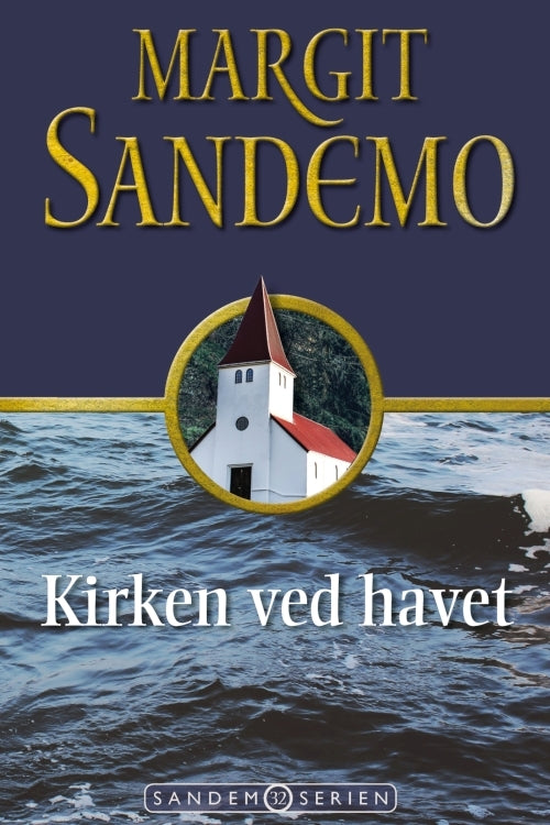 Sandemoserien 32 – Kirken ved havet