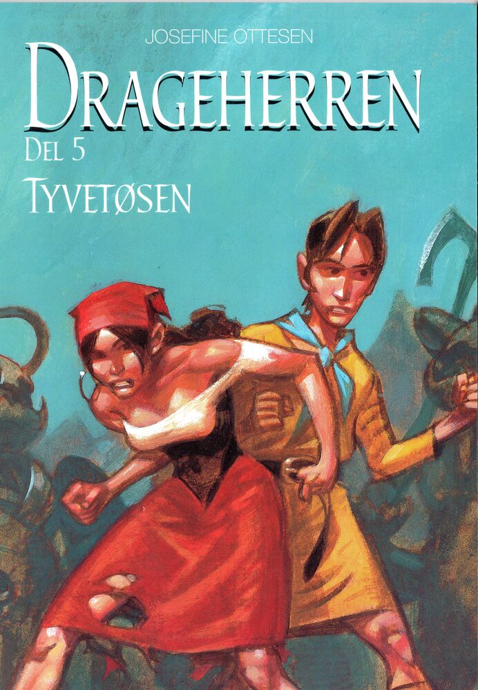 Drageherren Bind 5 Tyvetøsen