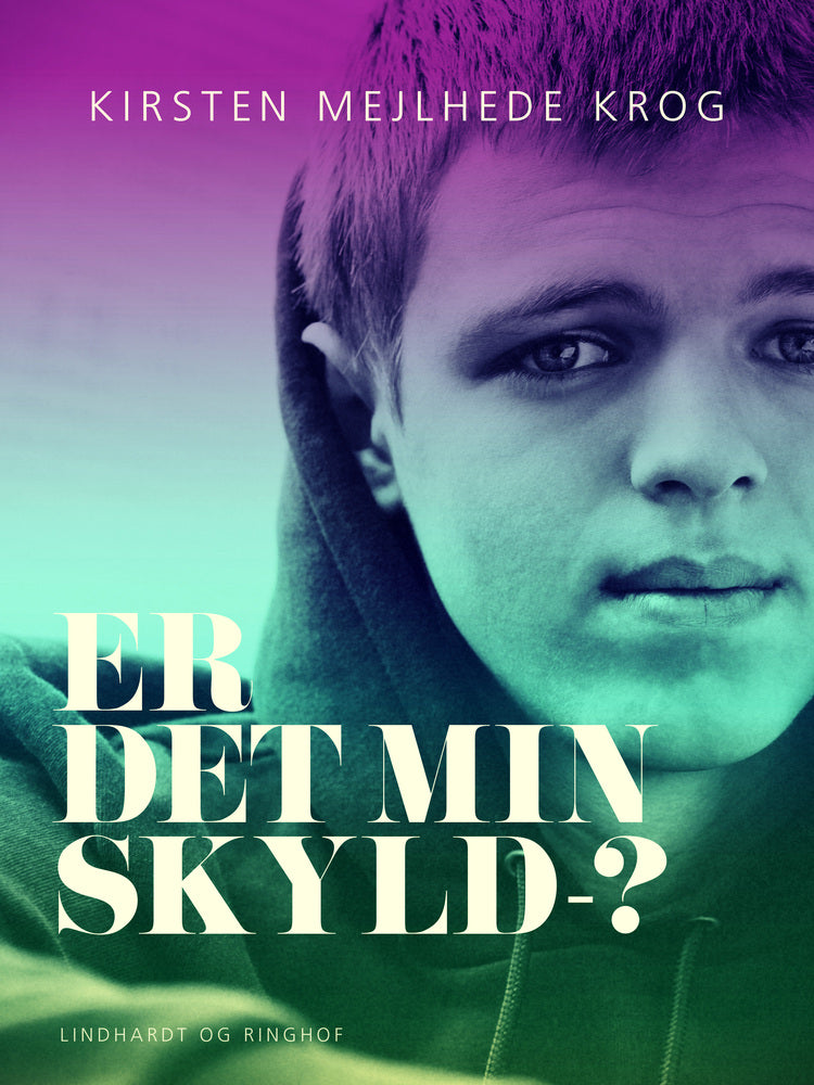 Er det min skyld -?