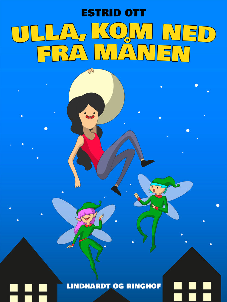 Ulla, kom ned fra Månen