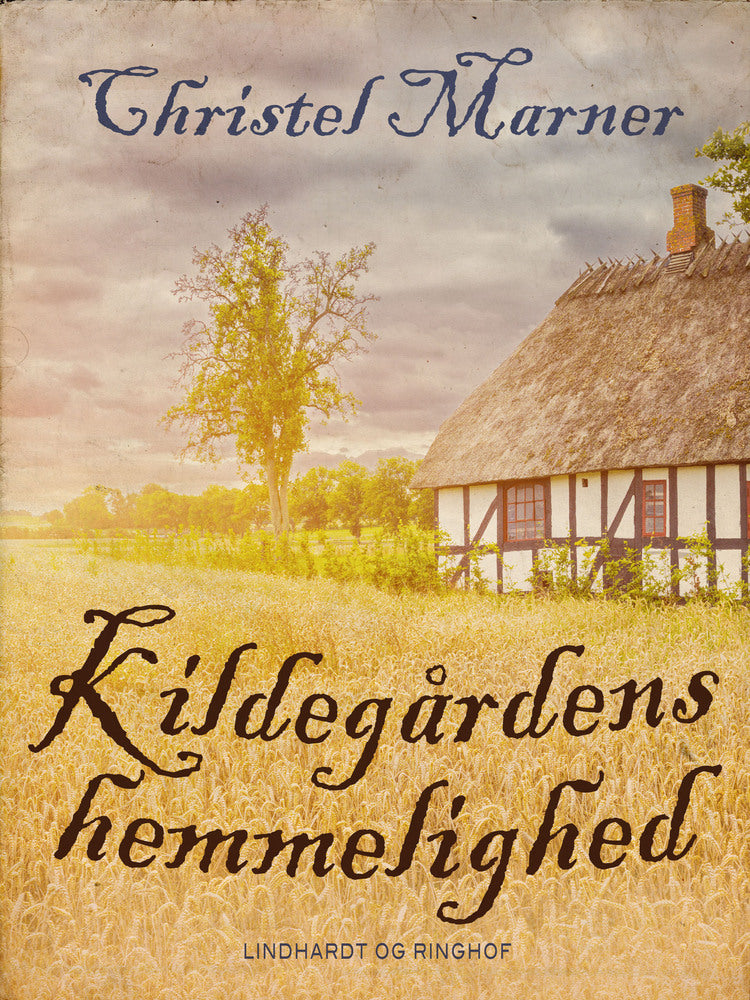 Kildegårdens hemmelighed