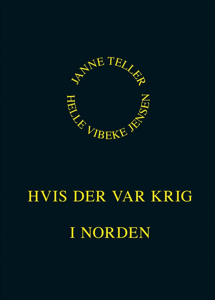 Hvis der var krig i Norden