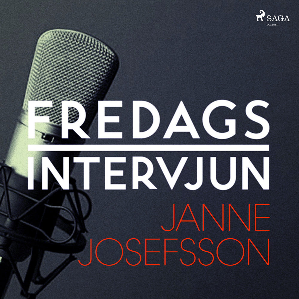 Fredagsintervjun - Janne Josefsson