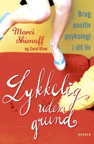 Lykkelig uden grund