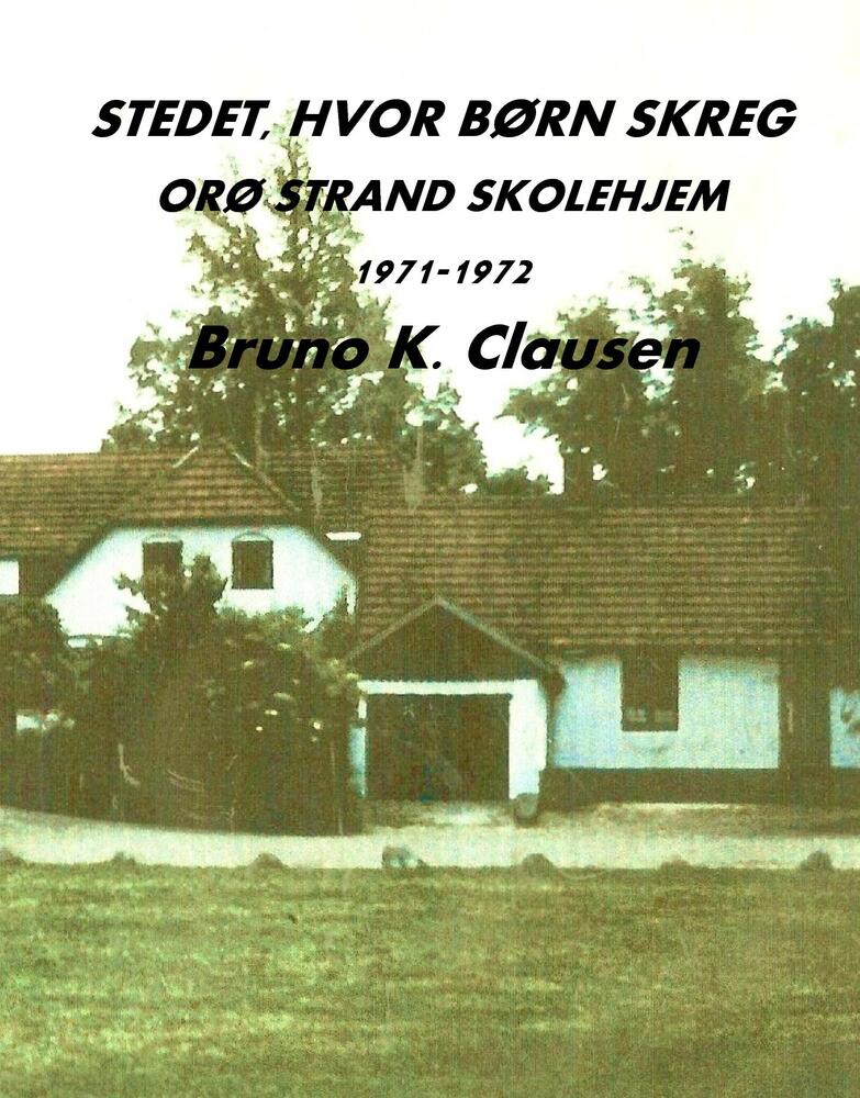 Stedet, hvor børn skreg