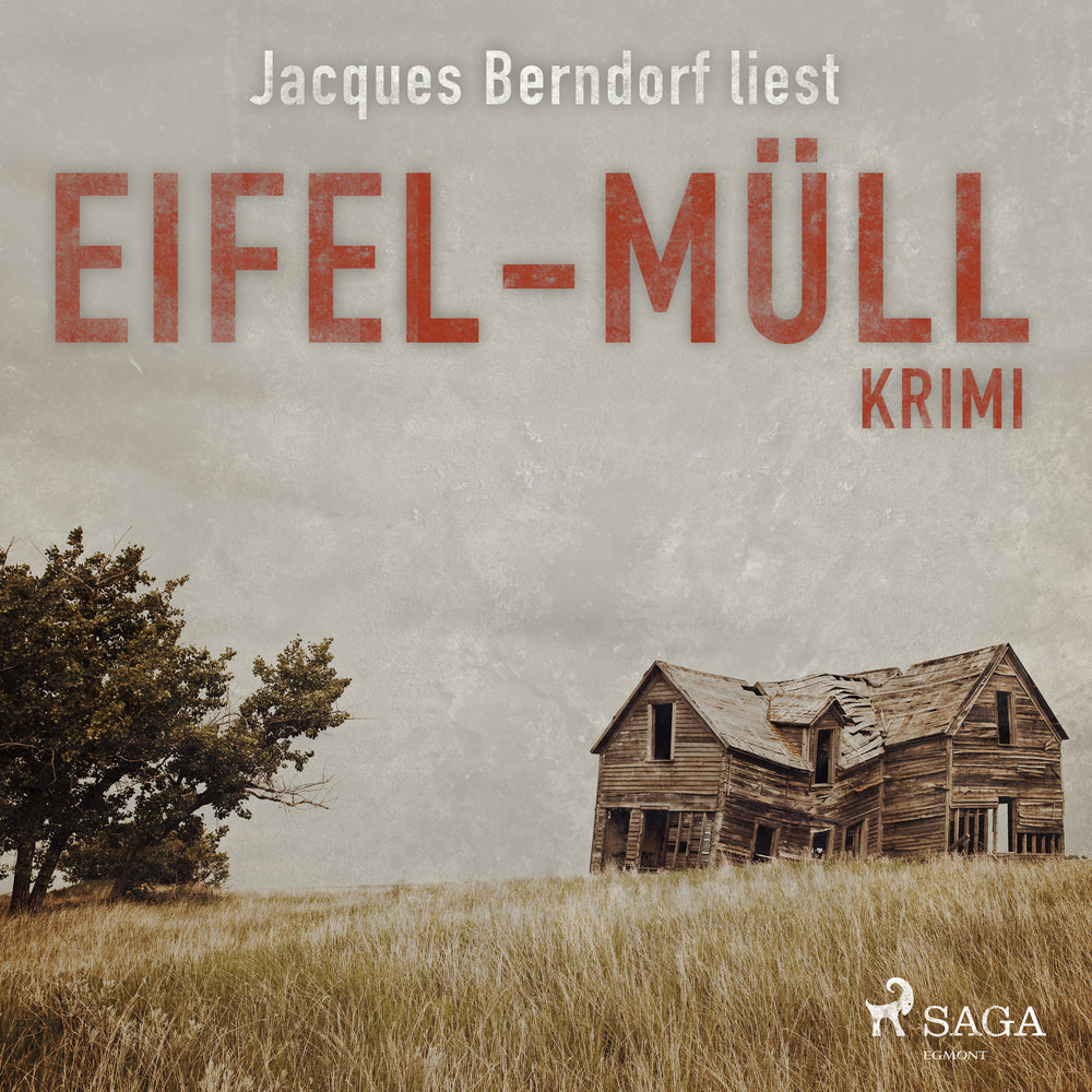 Eifel-Müll (Kriminalroman aus der Eifel)