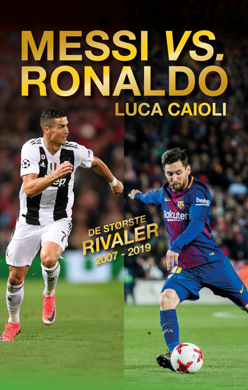 Messi eller Ronaldo