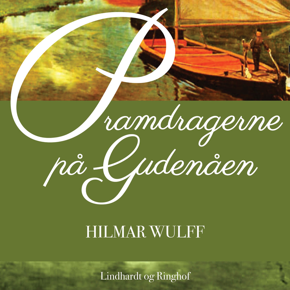 Pramdragerne på Gudenåen