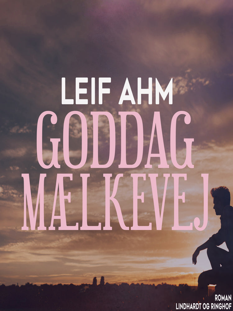 Goddag mælkevej