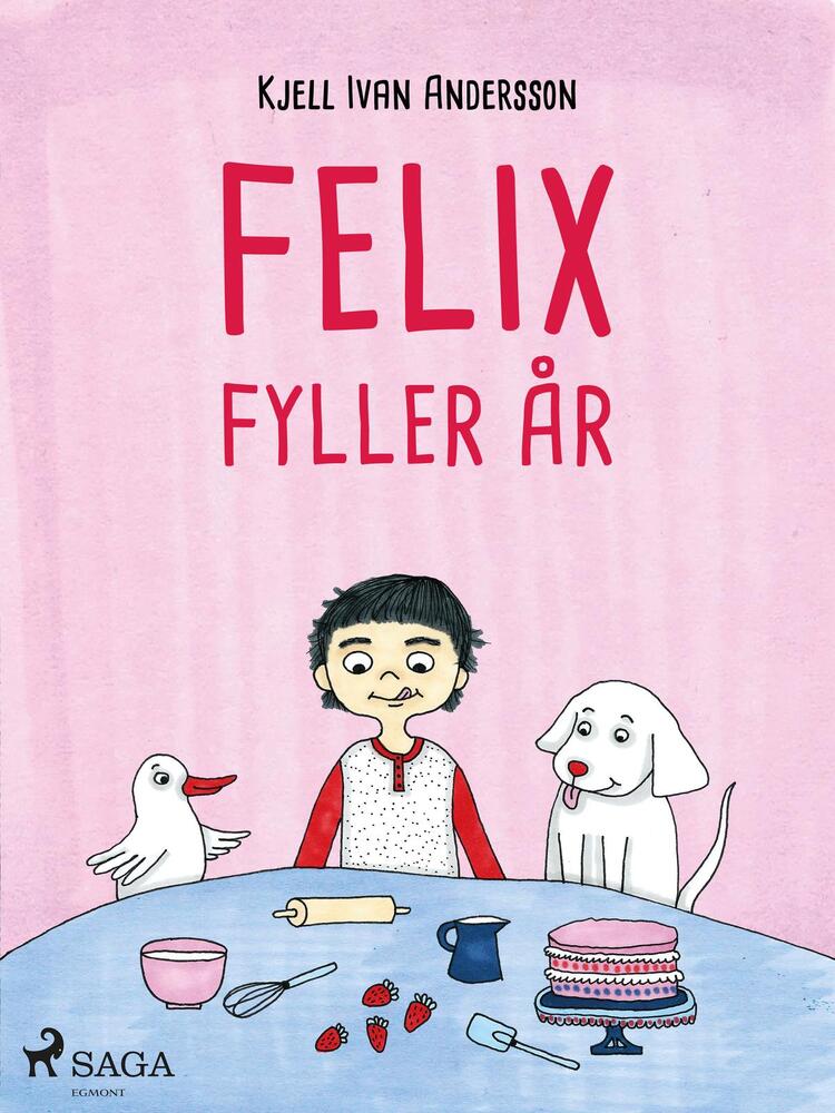 Felix fyller år