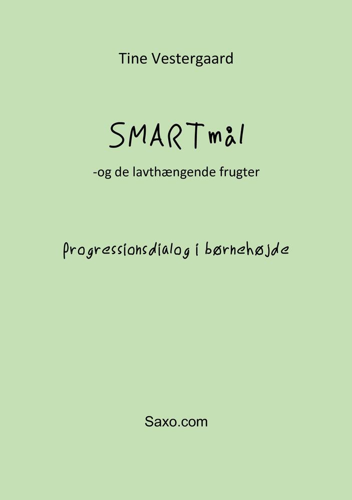 SMARTmål - Progressionsdialog i børnehøjde