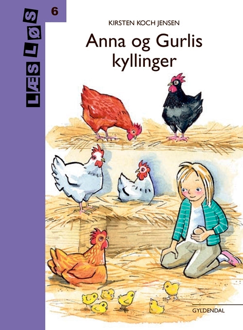 Anna og Gurlis kyllinger