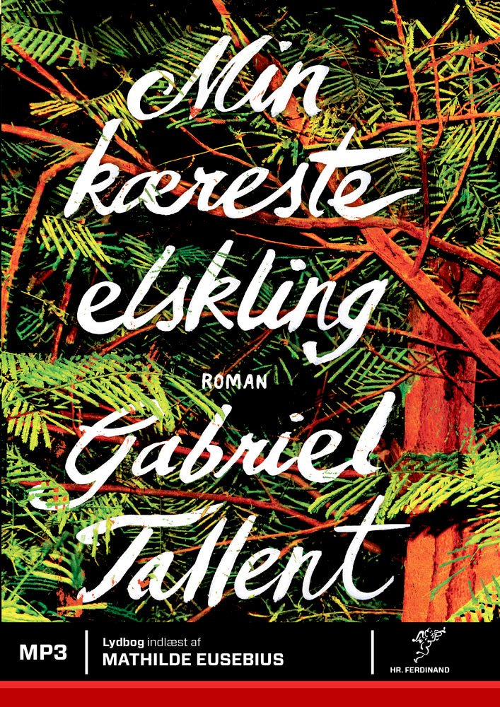 Min kæreste elskling