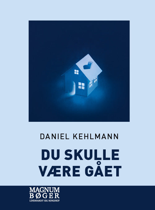Du skulle være gået