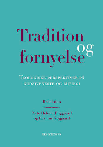 Tradition og fornyelse