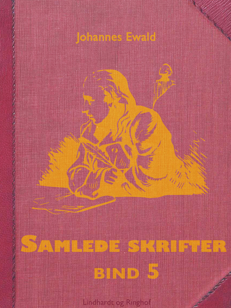Samlede skrifter. Bind 5