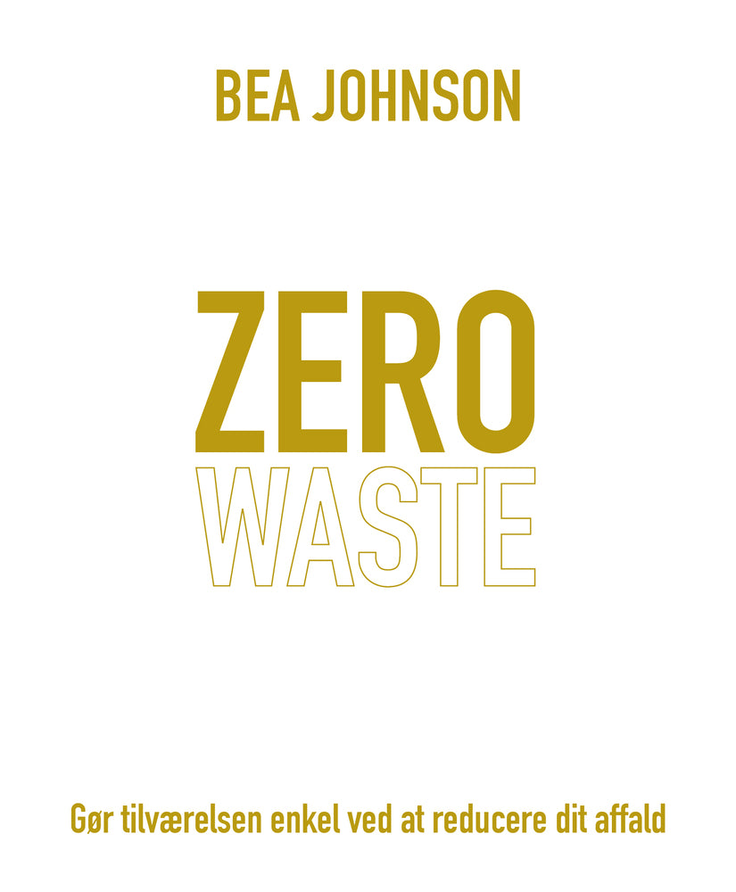 Zero waste