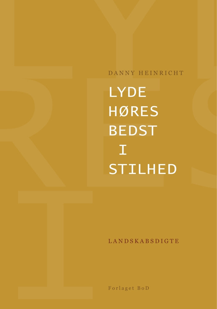 Lyde høres bedst i stilhed