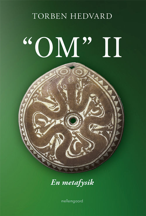 “OM” II - En metafysik
