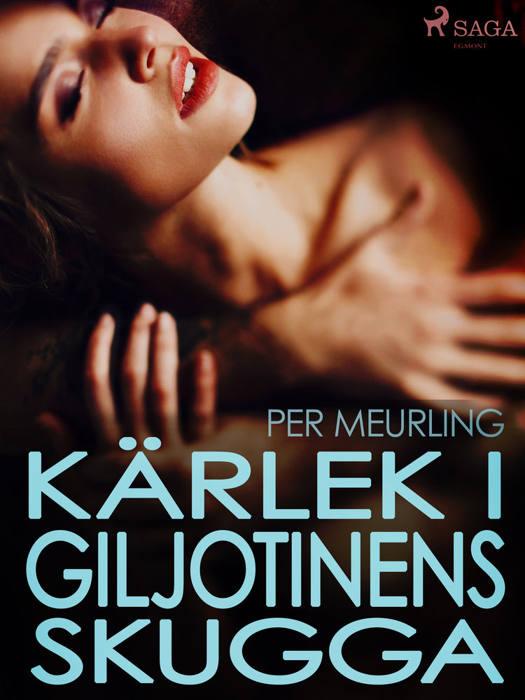 Kärlek i giljotinens skugga
