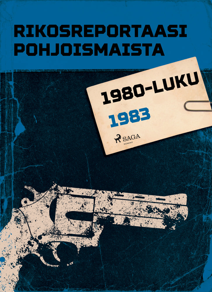 Rikosreportaasi Pohjoismaista 1983