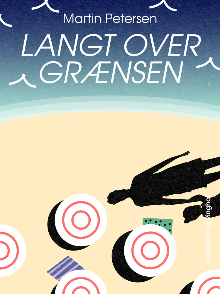 Langt over grænsen