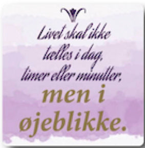 Citatmagnet livet skal ikke 9x9cm