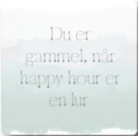 Citatmagnet du er gammel 9x9cm
