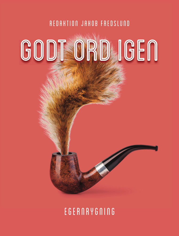 Godt ord igen