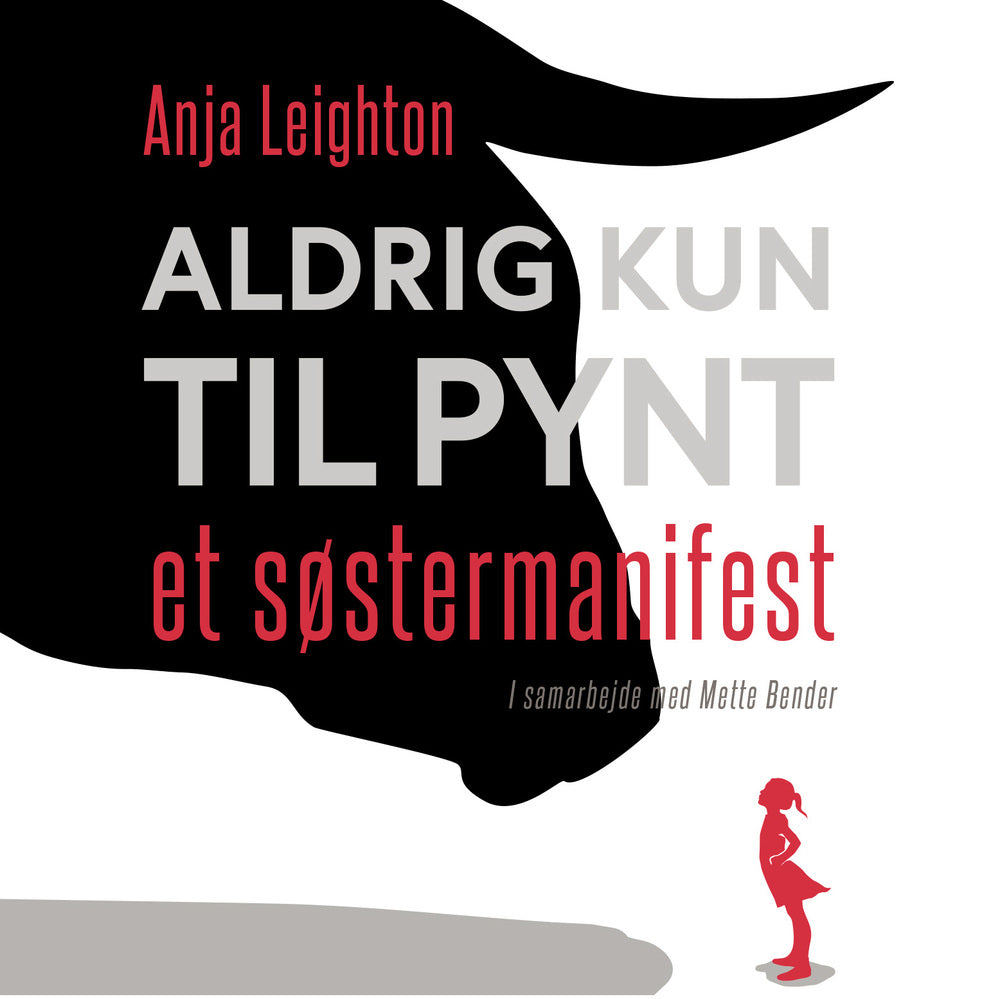 Aldrig kun til pynt