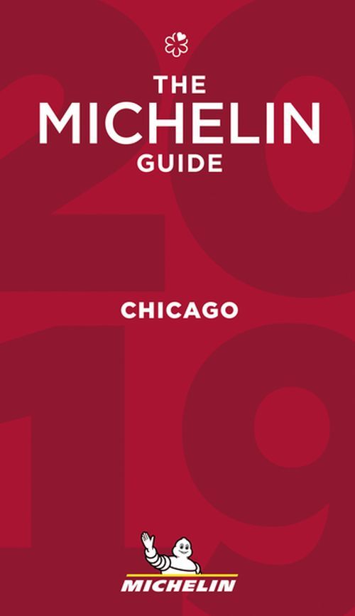 Michelin Restaurants Chicago 2019