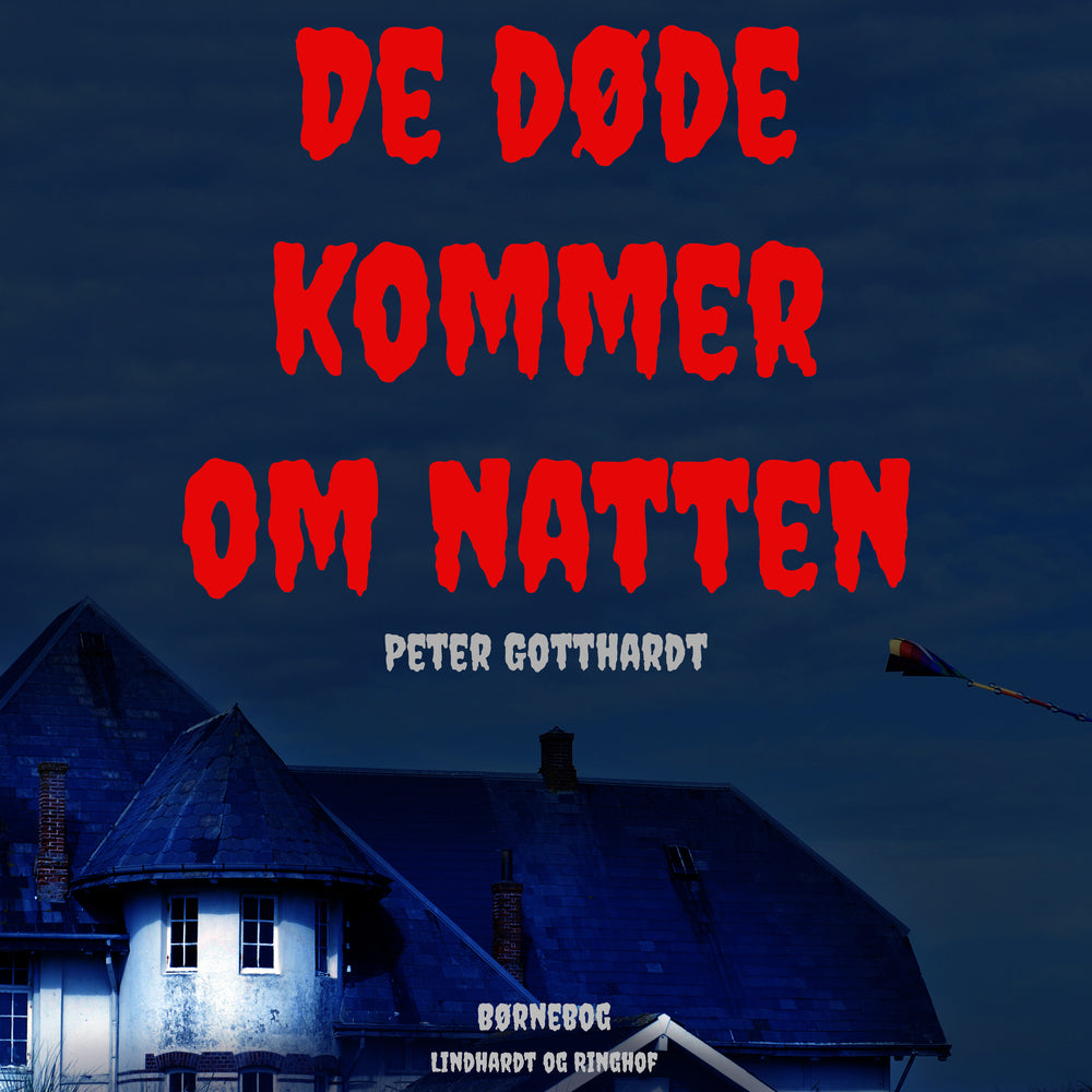 De døde kommer om natten