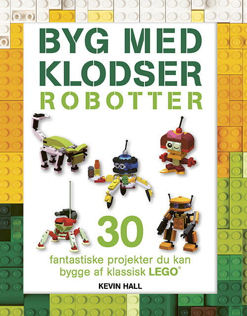 Byg med klodser: Robotter